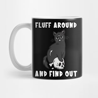 Halloween Cat Fluff Around And Find Out Mug